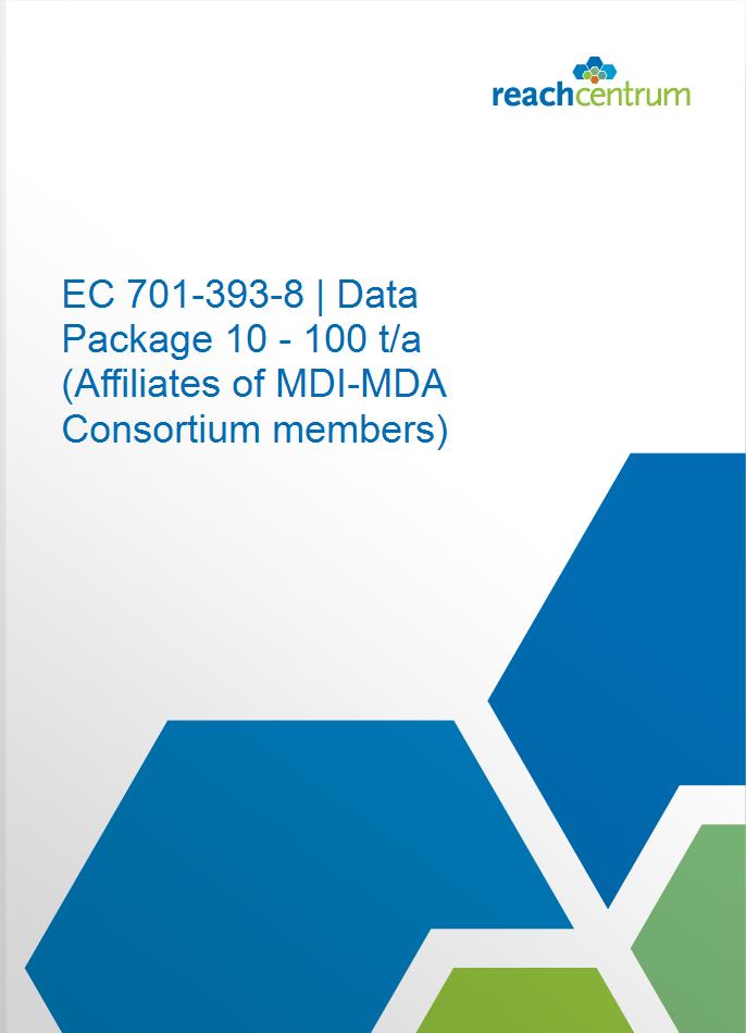EC 701-393-8 | Data Package 10 - 100 t/a (Affiliates of MDI-MDA Consortium members)
