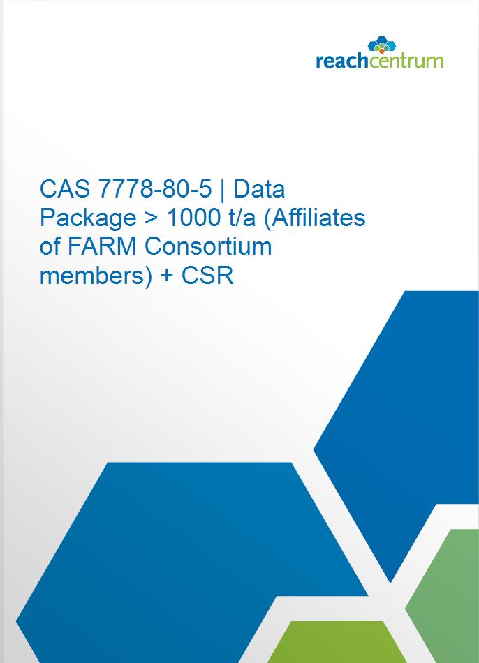 CAS 7778-80-5 | Data Package > 1000 t/a (Affiliates of FARM Consortium members) + CSR