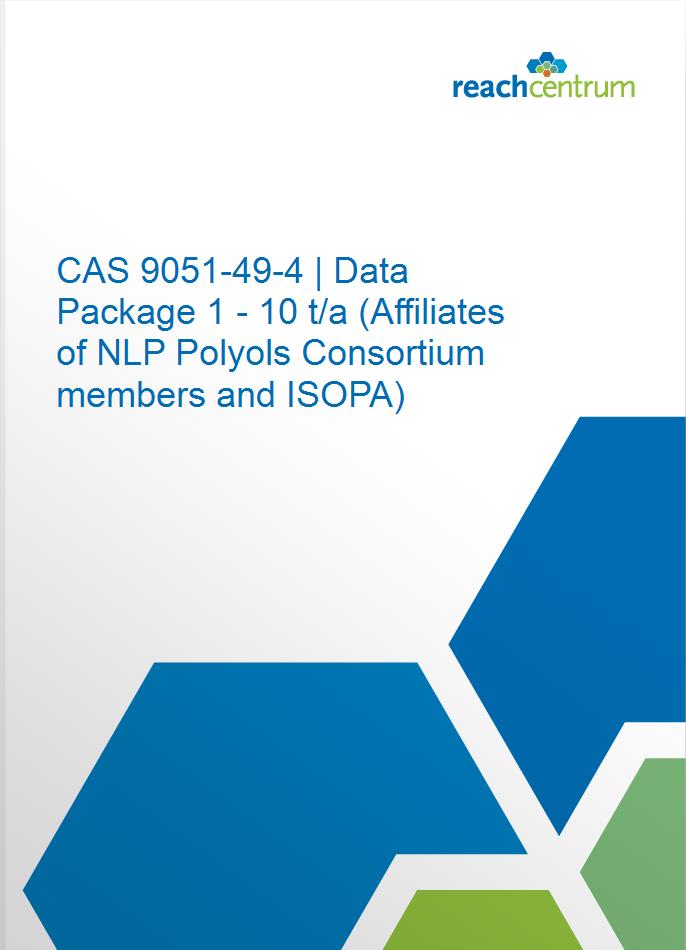 CAS 9051-49-4 | Data Package 1 - 10 t/a (Affiliates of NLP Polyols Consortium members and ISOPA)